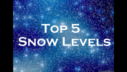 Top 5 Snow Levels