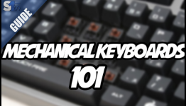 Mechanical Keyboards 101: A Guide for The First Time Buyer