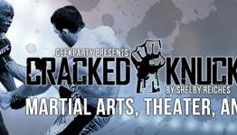 Cracked Knuckles: Martial Arts, Theater, and UFC