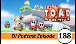 Daily Joystick Podcast Episode 188 – Can Toad Treasure Tracker save the Wii U?