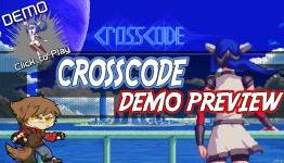 CrossCode Demo Preview -RydekSan
