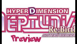 Pokethority: Hyperdimension Neptunia Re;birth 2 Sisters Generation Preview