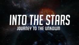 Into the Stars – Explore the Far Reaches of Space and Delay the Extinction of Humanity