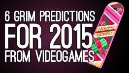 6 Grim Predictions for 2015 from Videogames