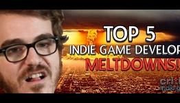 Top 5 Indie Game Developer Meltdowns