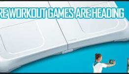 Where Workout Games Are Heading