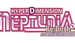Hyperdimension Neptunia Re;Birth2 SISTERS GENERATION Review – More of the Same | PSLS