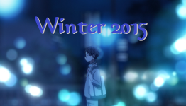 Winter 2015 Anime – Midseason Impressions | A Simple Lotus