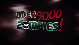What Does The Scanner Something Something – Over 9,000 Zombies Review | GIZORAMA
