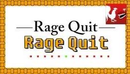 Rage Quit²