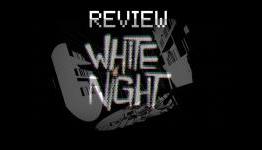 TGO White Night Review