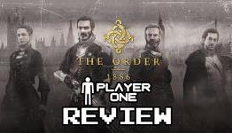 The Order 1886 – Player One Reviews
