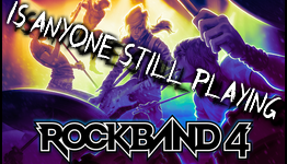 Is The World Ready for Another RockBand?