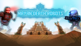 Mayan Death Robots: PAX East Hands On – Bagogames