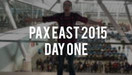 PAX East 2015: Day One – A Big Ol’ Box of Journalism