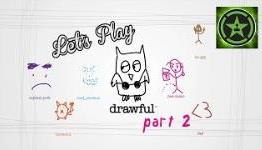 Let’s Play – Drawful Part 2