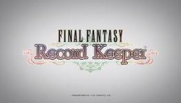 Final Fantasy Record Keeper – First Impressions