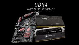 Is DDR4 Memory worth the upgrade from DDR3 ?
