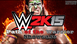 WWE 2K15 “Path of the Warrior” DLC Review – TXH