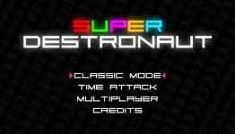 Super Destronaut Review | Gamegravy