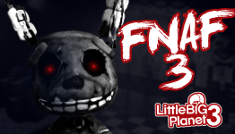 Fan Remakes Five Nights At Freddy’s 3 In LittleBigPlanet 3