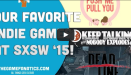 SXSW Gaming Expo – Top Indie Games