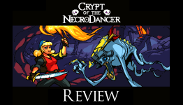 Crypt of the NecroDancer Review – BlazeKick