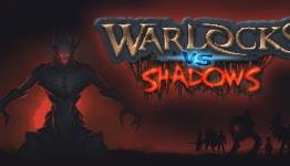 Warlocks vs Shadows Preview | GameGrin