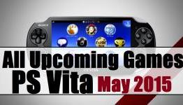 All Upcoming PS Vita Releases for May 2015