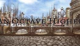 An Octave Higher | AUTOMATON Review