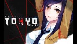 Tokyo Dark, A Stylish Anime Inspired Adventure
