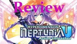 Hyperdimension Neptunia U: Action Unleashed | R3DPlaystation Review