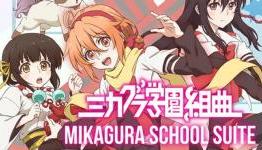 ‘Mikagura School Suite’ Anime Ending Begins Streaming