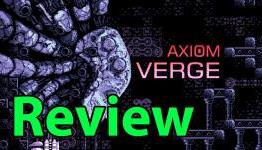 Axiom Verge Review | Bucket Hat Aficionado