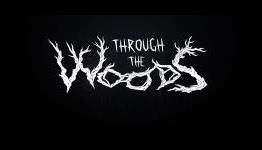 Taking a Peek at Through the Woods Prototype Demo – Cliqist