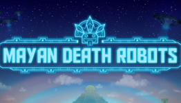 Mayan Death Robots Preview [MonsterVine]