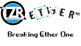 Breaking Ether One