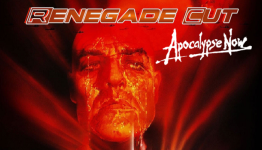 Apocalypse Now: Renegade Cut