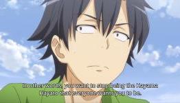 OreGairu Season 2 Episode 11 – Not Nobility; Maturity