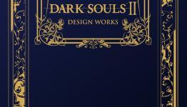 Udon Entertainment to Release ‘Dark Souls II: Design Works’ Book