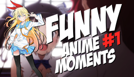 Funny Anime Moments #1