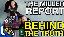Behind The Truth – The Miller Report