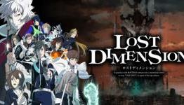 Lost Dimension Preview I Hey Poor Player