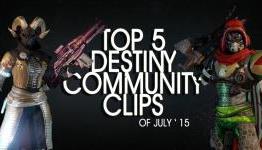 Top 5 Destiny Community Videos of July ’15