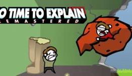 No Time To Explain Review | Complete Game Reviews