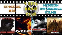 4 Reel Movie Club Episode 16 – Mission: Impossible Films