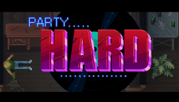 Party Hard Launching August 25th. New Story Trailer