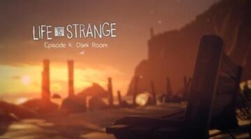 Life Is Strange Episode 4: Dark Room Review | GamesBeat