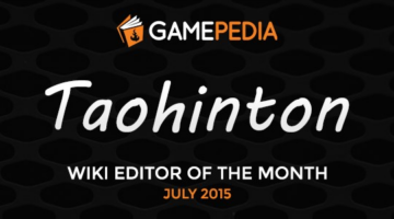 Interview: Taohinton, Gamepedia’s July Editor of the Month