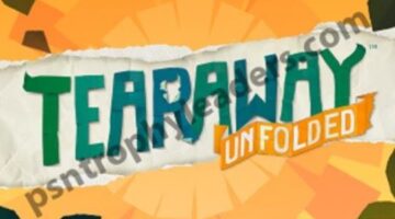 Tearaway Unfolded Trophy List Revealed